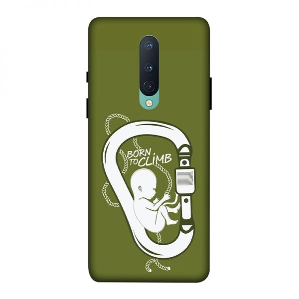 Born to Climb OnePlus 8 Mobile Cover
