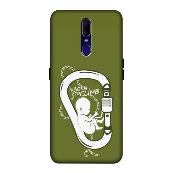Born to Climb Oppo F11 Mobile Cover