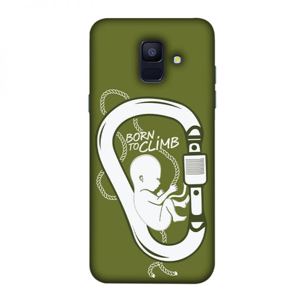 Born to Climb Samsung Galaxy A6 Mobile Cover