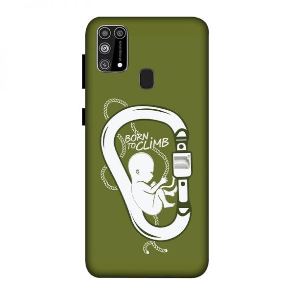 Born to Climb Samsung M31 Mobile Cover