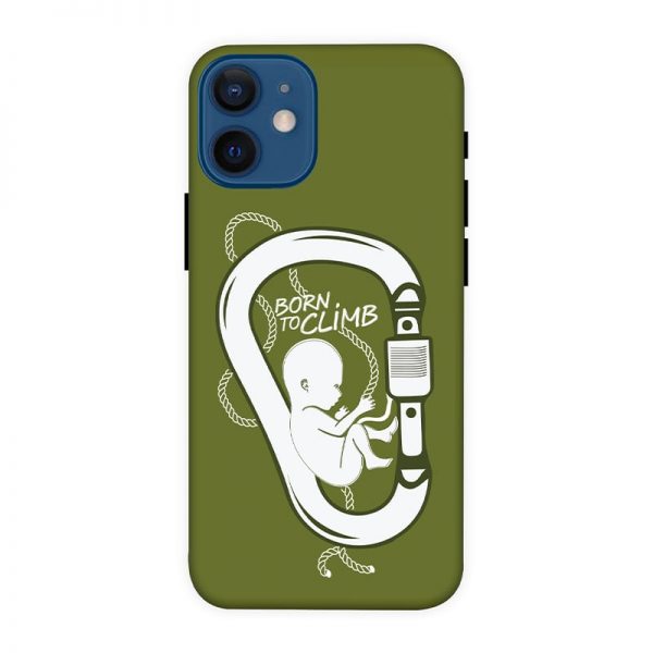 Born to Climb iPhone 12 Mini Mobile Cover