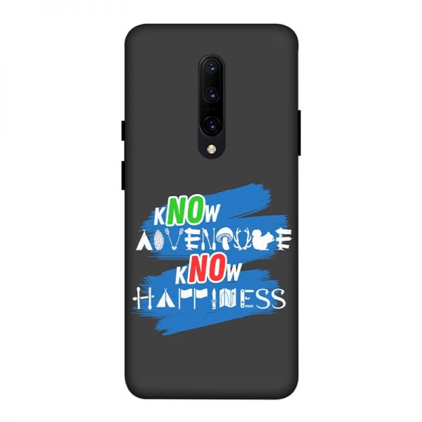 Know Adventure Know Happiness OnePlus 7 Pro Mobile Cover
