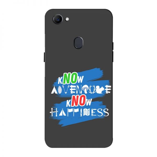 Know Adventure Know Happiness Oppo F7 Mobile Cover