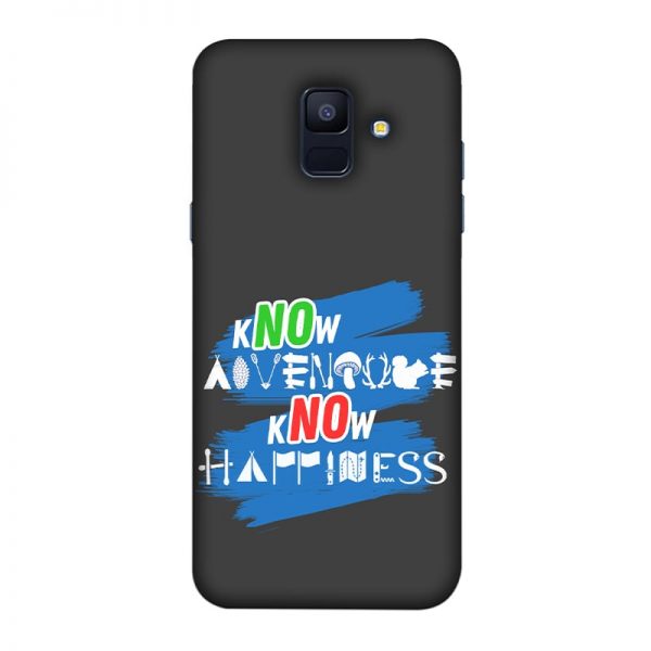 Know Adventure Know Happiness Samsung Galaxy A6 Mobile Cover