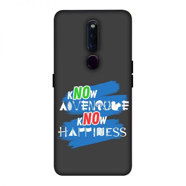 Know Adventure Know happiness Oppo F11 Pro Mobile Cover